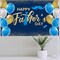 Father’s Day Backdrop – 71x43 Inch Happy Father’s Day Banner with Balloons for Party Décor